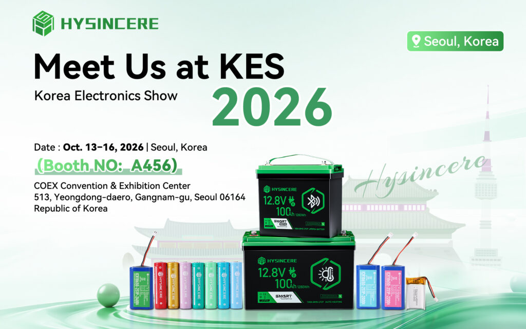 Hysincere KES 2026 invitation showing consumer battery cells, wired packs and LiFePO4 batteries, October 13–16 at COEX Seoul, Booth A456